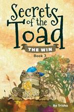 Secrets of the Toad: The Win