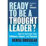 Ready to Be a Thought Leader?