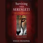 Surviving Your Serengeti