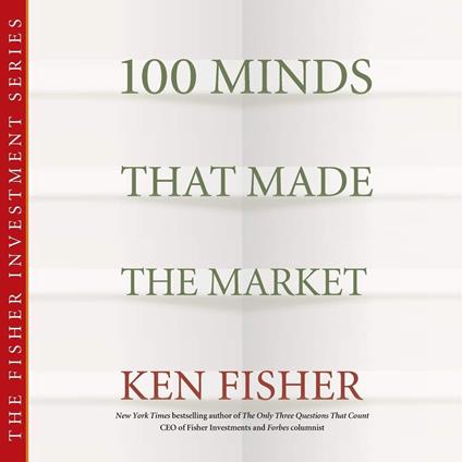 100 Minds That Made the Market