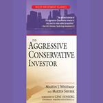 The Aggressive Conservative Investor