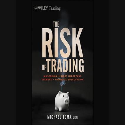 The Risk of Trading