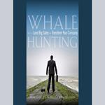 Whale Hunting