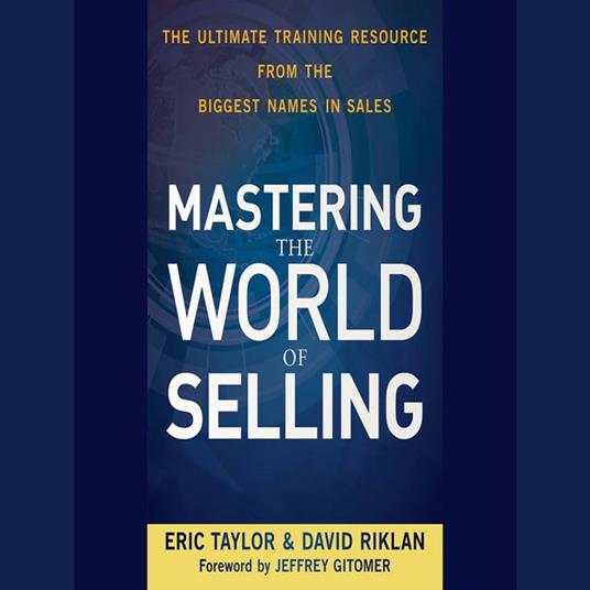 Mastering the World of Selling