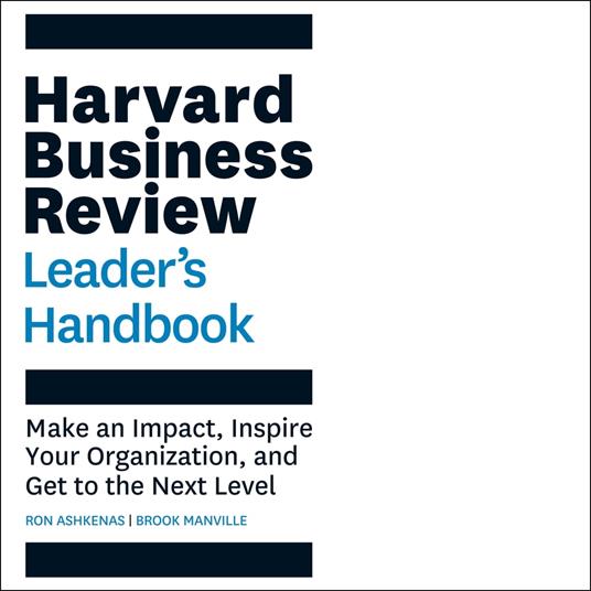 The Harvard Business Review Leader's Handbook