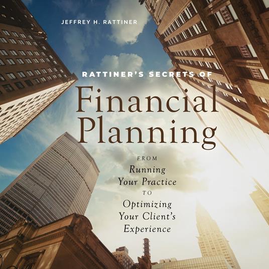 Rattiner’s Secrets of Financial Planning