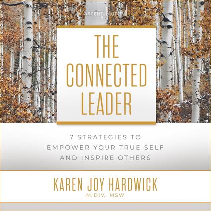 The Connected Leader