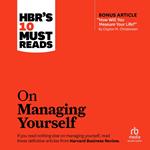 HBR's 10 Must Reads on Managing Yourself (with bonus article 