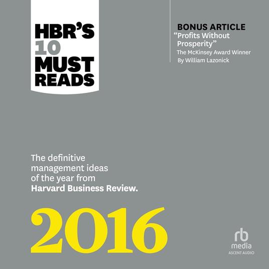 HBR's 10 Must Reads 2016