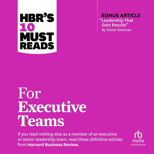 HBR's 10 Must Reads for Executive Teams