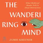 The Wandering Mind