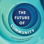 The Future of Community