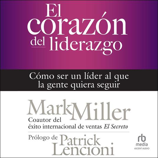 El corazón del liderazgo