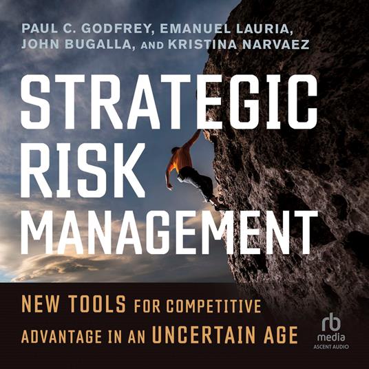 Strategic Risk Management