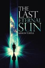 The Last Eternal Sun