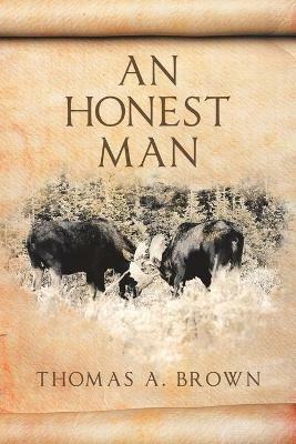 An Honest Man - Thomas a Brown - cover