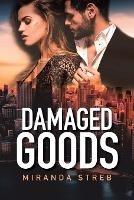 Damaged Goods