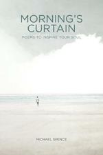 Morning's Curtain: Poems to Inspire Your Soul