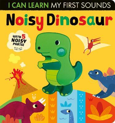 Noisy Dinosaur: With 5 Noisy Parts! - Lauren Crisp - cover