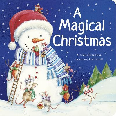 A Magical Christmas: A Padded Christmas Story Book - Claire Freedman - cover