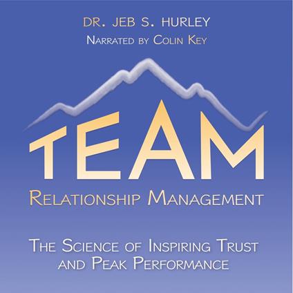 Team Relationship Management