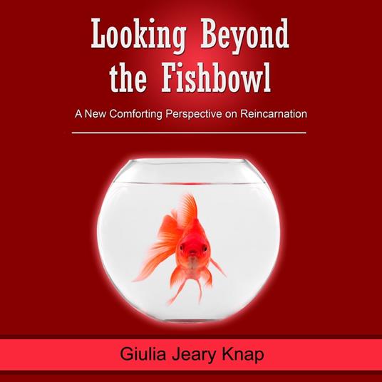 Looking Beyond the Fishbowl