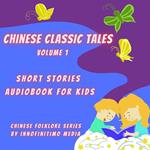 Chinese Classic Tales Vol 1