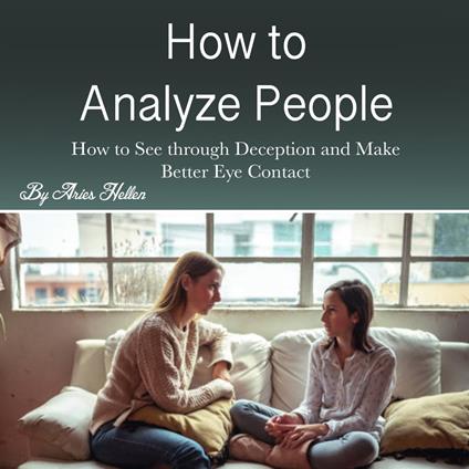 How to Analyze People