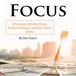 Focus