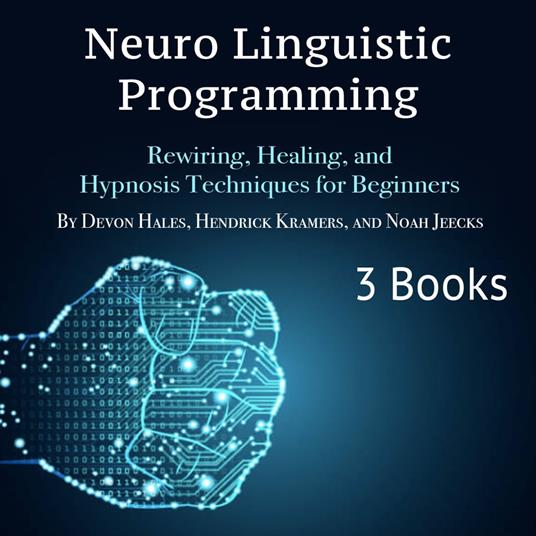 Neuro Linguistic Programming