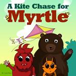 Kite Chase for Myrtle, A