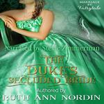 Duke's Secluded Bride, The