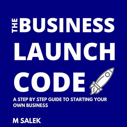 Business Launch Code, The