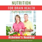 Nutrition for Brain Health