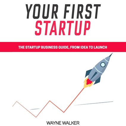 Your First Startup