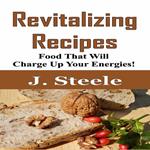 Revitalizing Recipes