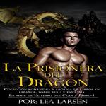 La prisionera del Dragón