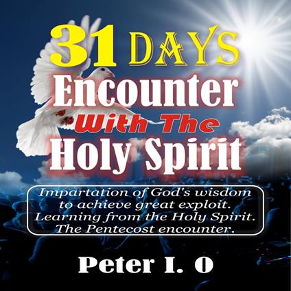 31 Days Encounter With The Holy Spirit