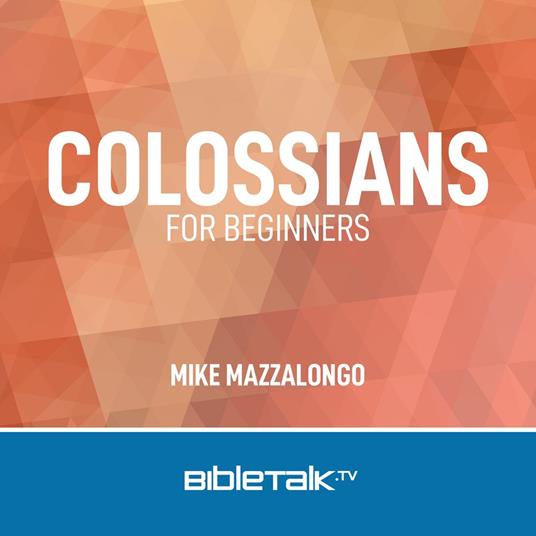 Colossians for Beginners