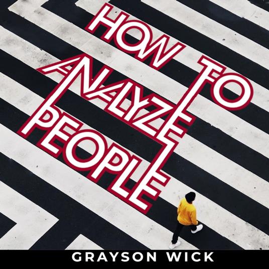 How to Analyze People