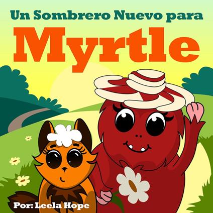 Un Sombrero Nuevo para Myrtle