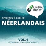 Apprenez à parler néerlandais Vol. 1