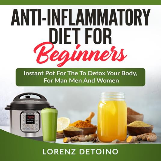 Anti-inflammatory Diet for Beginners