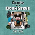Diary Of A Dork Steve Book 5 - The Lab