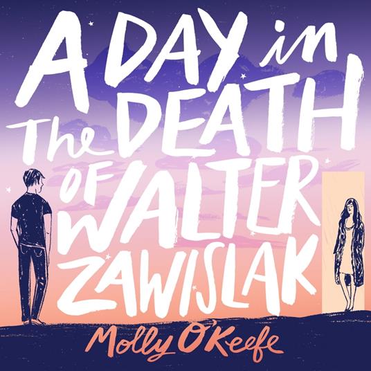 Day In The Death of Walter Zawislak, A: A Love Story