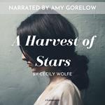 Harvest of Stars, A