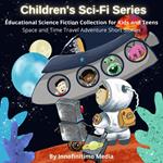 Children's Sci-Fi Series