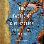 Fabric of Civilization, The