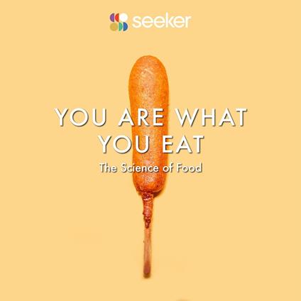 You Are What You Eat