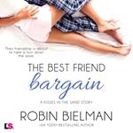 Best Friend Bargain, The